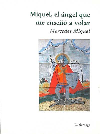 Miquel, el ángel que me enseñó a volar