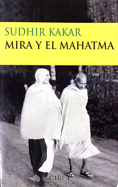 Mira y el Mahatma