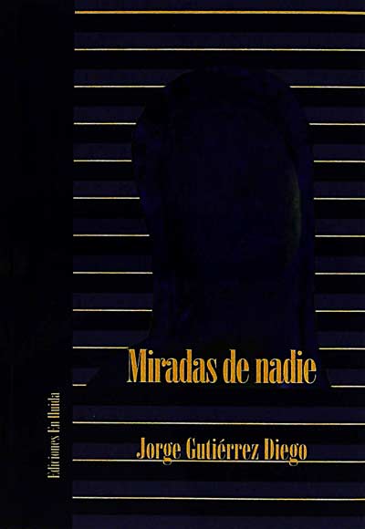 Miradas de nadie