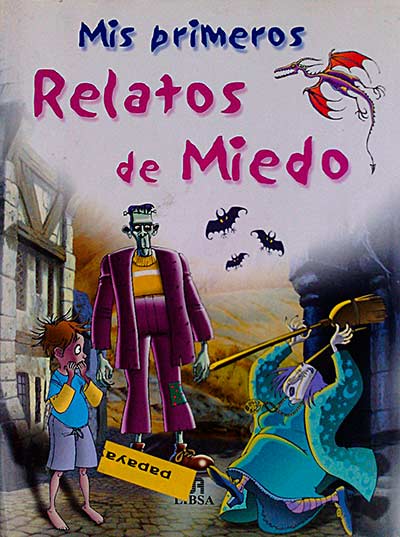 Mis primeros relatos de miedo