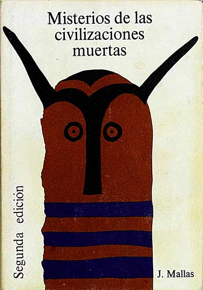 Misterios de las civilizaciones muertas