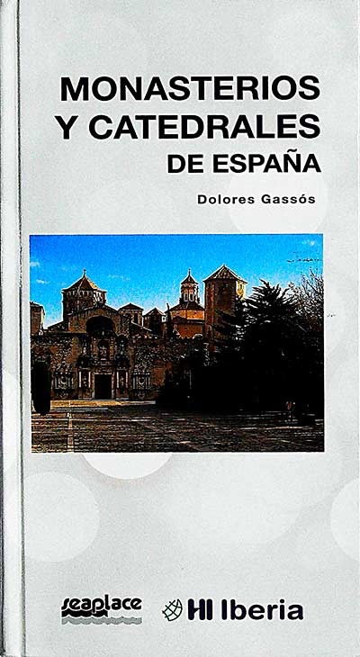 Monasterios y catedrales de España