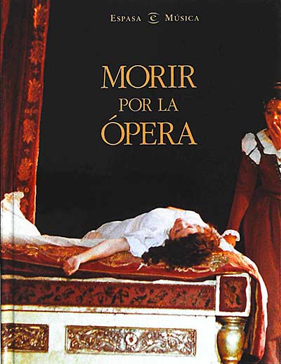 Morir por la Ópera