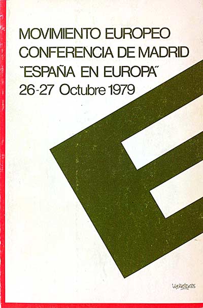 Movimiento Europeo Conferencia de Madrid "España en Europa"