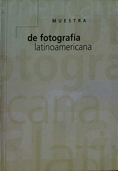 Muestra de fotografía latinoamericana
