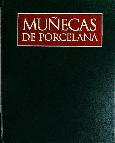 Muñecas de porcelana. Vol 2