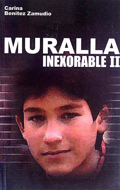 Muralla inexorable II