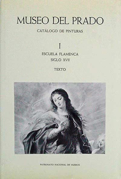 Museo del Prado. Catálogo de Pinturas I