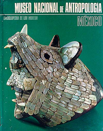 Museo Nacional de Antropología. México. Enciclopedia de los museos