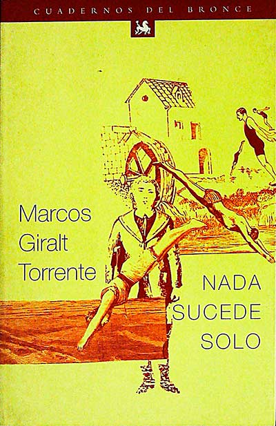Nada sucede solo