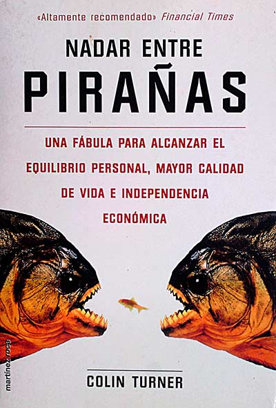 Nadar entre Pirañas