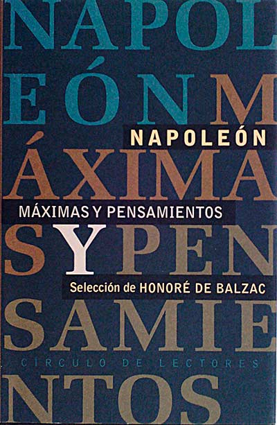 Napoleón. Máximas y pensamients