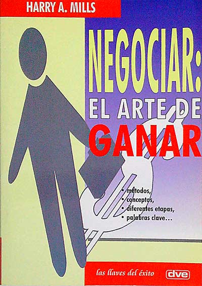 Negociar: El arte de ganar