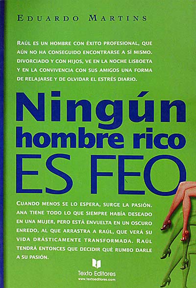 Ningún hombre rico es feo 