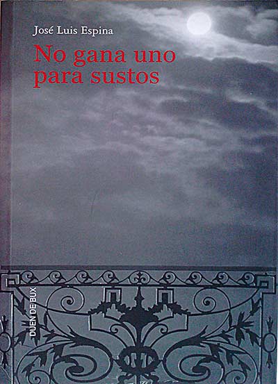 No gana uno para sustos