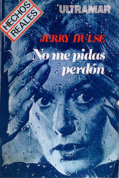 No me pidas perdón.