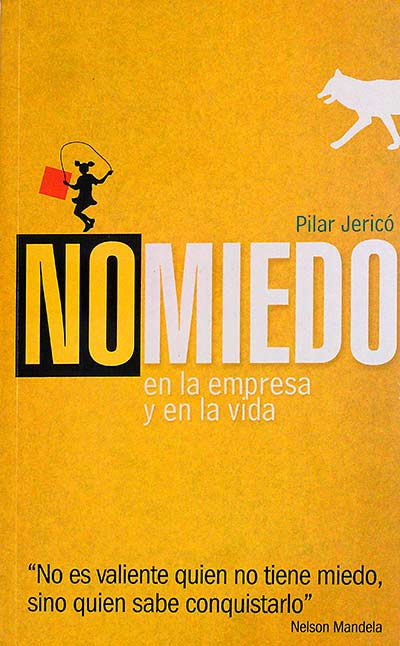 No miedo en la empresa y en la vida