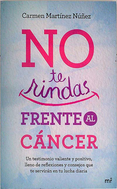 No te rindas frente alcáncer