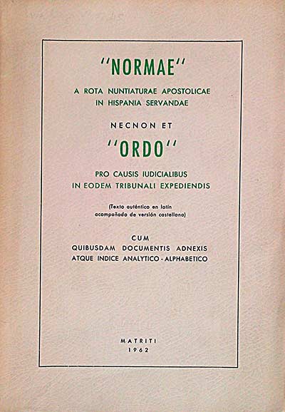 "Normae" a rota nuntiaturae apostolicae in hispania servandae. 