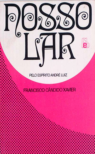 NOSSO LAR (Obra mediúnica)