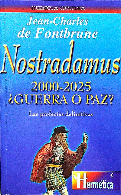 Nostradamus 2000 - 2025