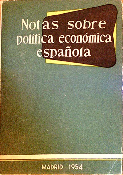 Notas sobre política económica española