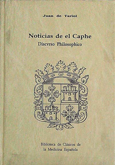 Noticias de el Caphe. Discurso Philosophico