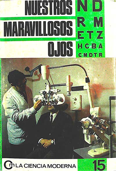 Nuestros maravillosos ojos