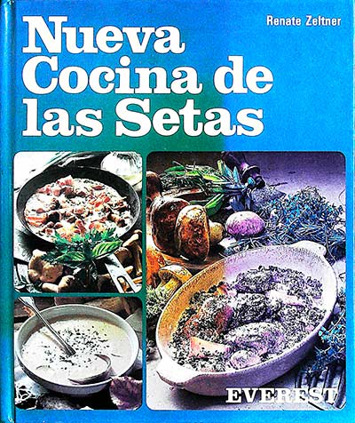 Nueva cocina de las setas 