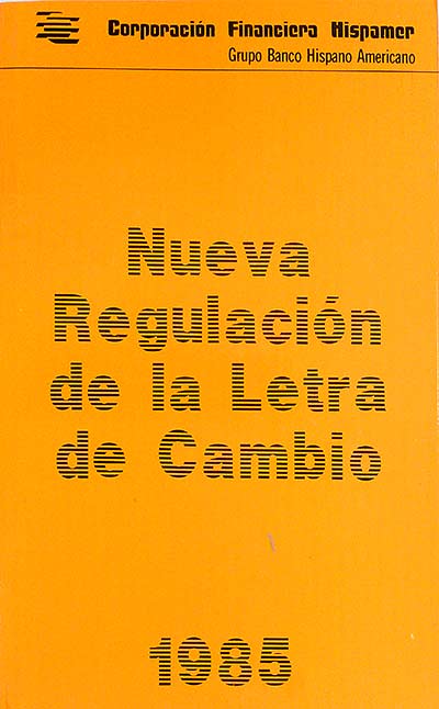 Nueva regulación de la Letra de Cambio.
