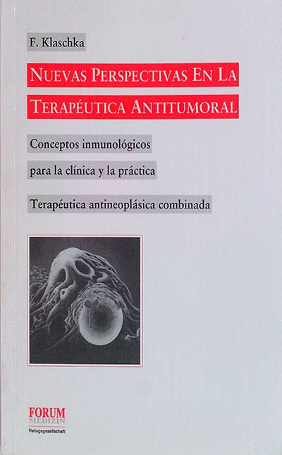 Nuevas perspectivas en la terapeútica antitumoral