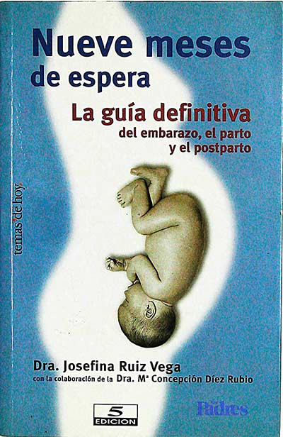 Nueve meses de espera