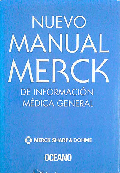 Nuevo manual Merck de información médica general. Tomo 1