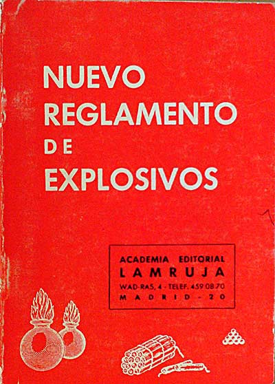 NUEVO REGLAMENTO DE EXPLOSIVOS
