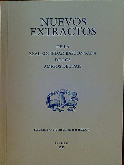 NUEVOS EXTRACTOS de la Real Sociedad Bascongada de los Amigos del País
