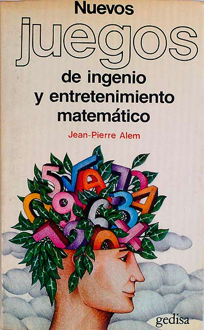 Nuevos juegos de ingenio y entretenimiento matemático 