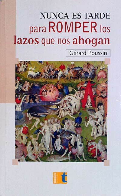 Nunca es tarde para romper los lazos que nos ahogan 
