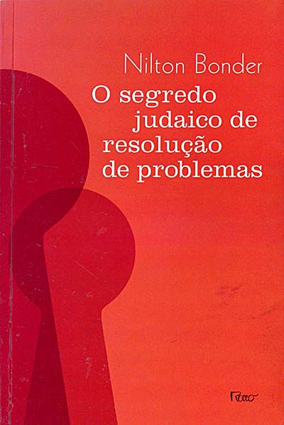 O segredo judaico de resoluçao de problemas.
