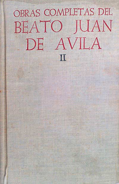 Obras Completas del Beato Juan de Ávila II