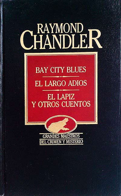 Obras Selectas de Raymond Chandler