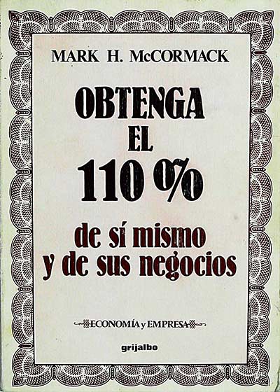 Obtenga el 110 % de sí mismo y de sus negocios