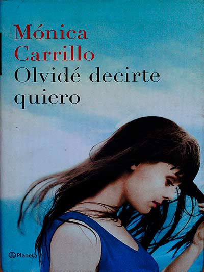 Olvidé decirte quiero