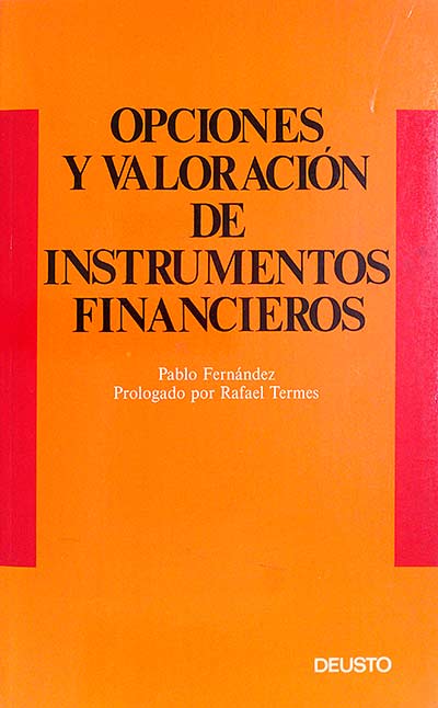 Opciones y valoración de instrumentos financieros 