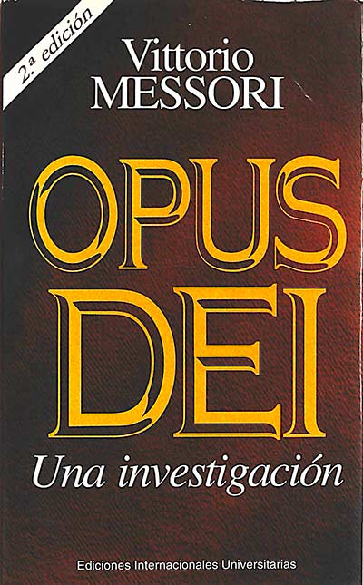 Opus Dei: Una investigación