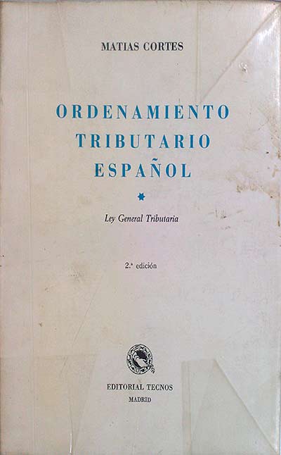 Ordenamiento tributario Español I