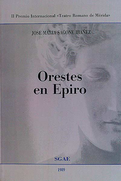 Orestes en Epiro / El último Dios