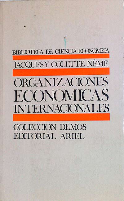 ORGANIZACIONES ECONÓMICAS INTERNACIONALES