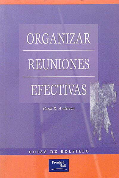Organizar reuniones efectivas