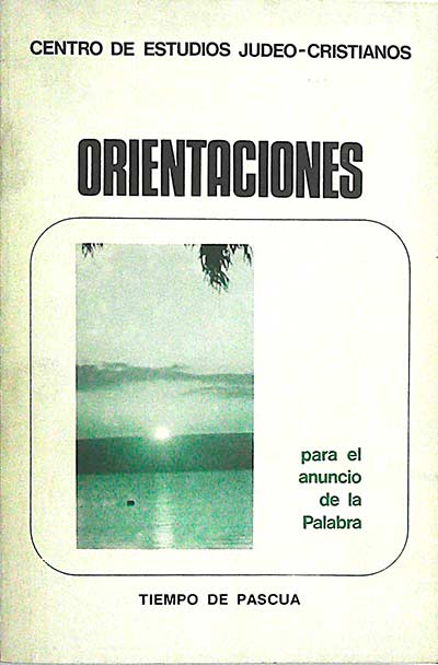 Orientaciones, II: tiempo de pascua (ciclos A,B,C)