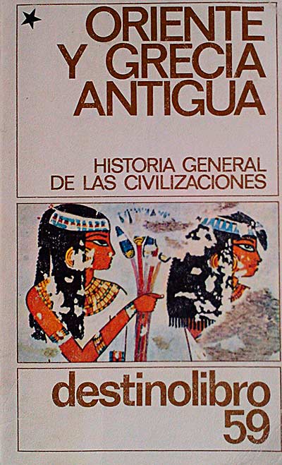 Oriente y Grecia Antigua I